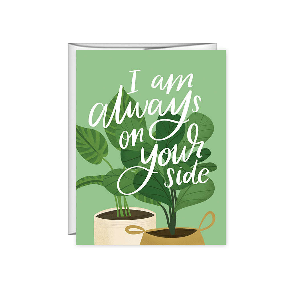 I'm always on your side, Plants Greeting card, Thinking of you – Pen ...