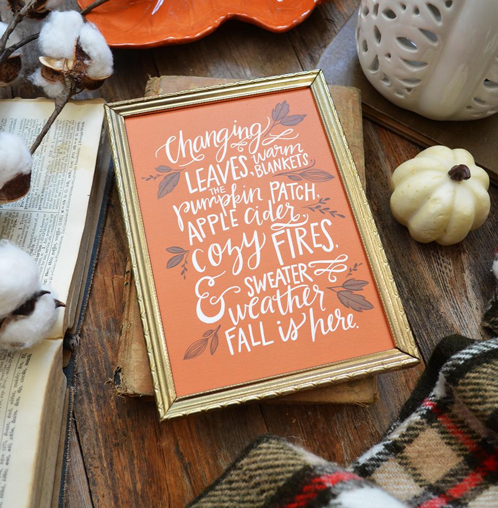 Fall In Here Fall is Here Seasonal Art Print – Pen & Paint
